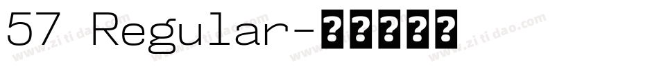57 Regular字体转换